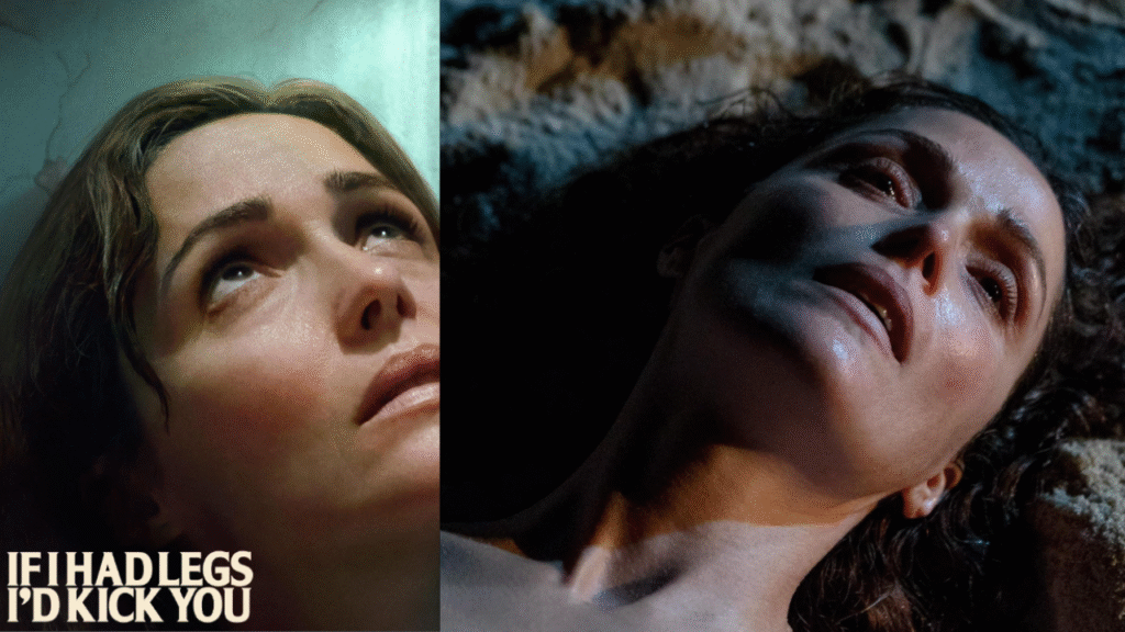 If I Had Legs I'd Kick You Movie Review: A Raw Darkly Humorous Dive into Motherhood's Breaking Point